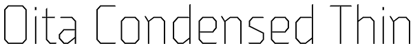 Oita Condensed Thin Font