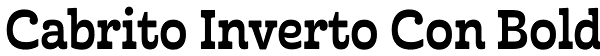 Cabrito Inverto Con Bold Font