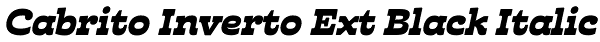 Cabrito Inverto Ext Black Italic Font