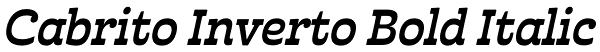 Cabrito Inverto Bold Italic Font