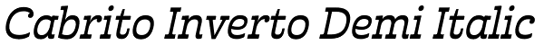Cabrito Inverto Demi Italic Font