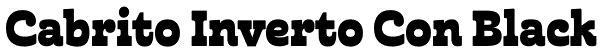Cabrito Inverto Con Black Font