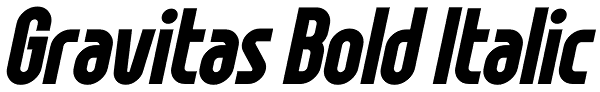 Gravitas Bold Italic Font
