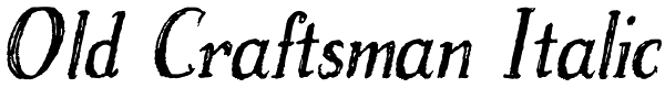 Old Craftsman Italic Font