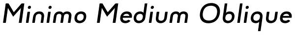 Minimo Medium Oblique Font