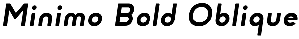 Minimo Bold Oblique Font