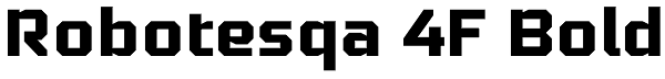 Robotesqa 4F Bold Font