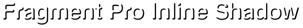 Fragment Pro Inline Shadow Font