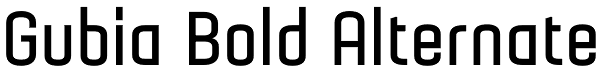 Gubia Bold Alternate Font