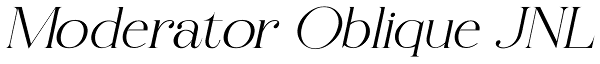 Moderator Oblique JNL Font