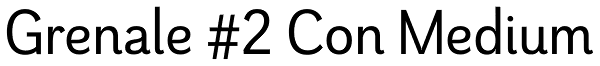 Grenale #2 Con Medium Font