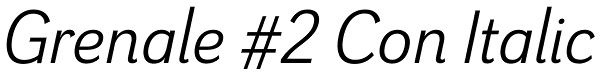 Grenale #2 Con Italic Font