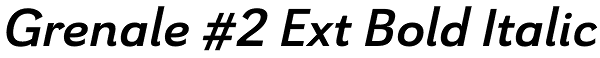 Grenale #2 Ext Bold Italic Font