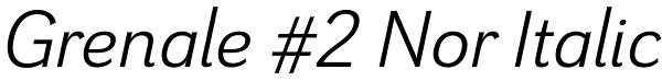 Grenale #2 Nor Italic Font