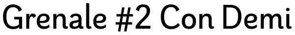Grenale #2 Con Demi Font