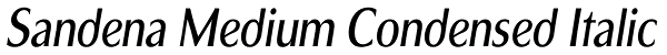 Sandena Medium Condensed Italic Font