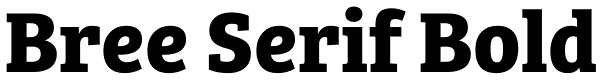 Bree Serif Bold Font
