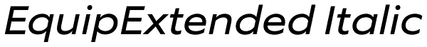EquipExtended Italic Font