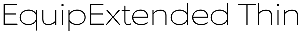 EquipExtended Thin Font