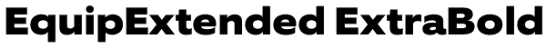 EquipExtended ExtraBold Font