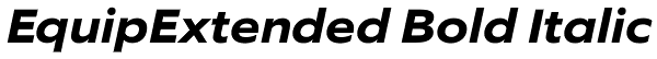 EquipExtended Bold Italic Font