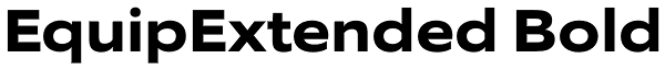 EquipExtended Bold Font